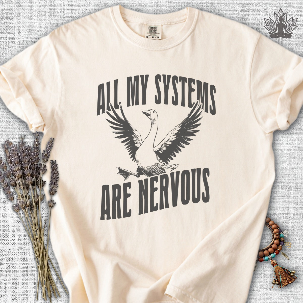 All My Systems Are Nervous Comfort Colors® Tee