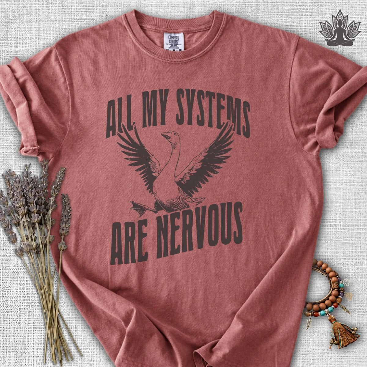All My Systems Are Nervous Comfort Colors® Tee
