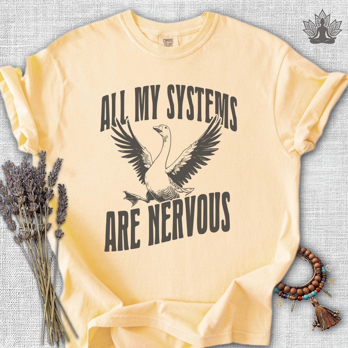 All My Systems Are Nervous Comfort Colors® Tee