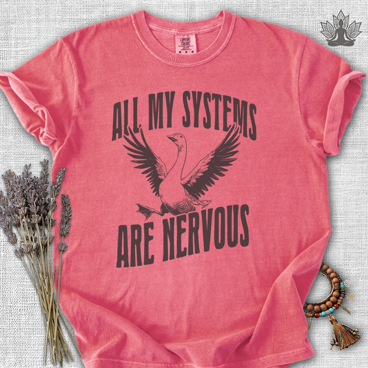 All My Systems Are Nervous Comfort Colors® Tee
