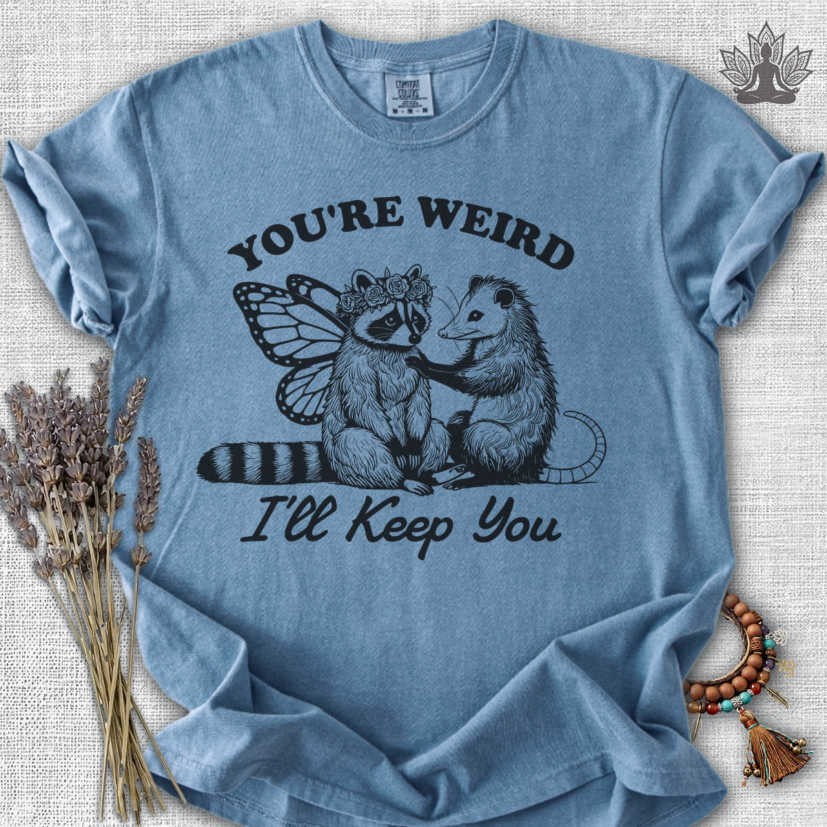 Gift For That Special Weirdo in Your Life Comfort Colors® Tee