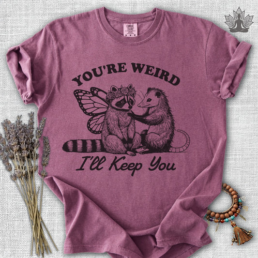 Gift For That Special Weirdo in Your Life Comfort Colors® Tee