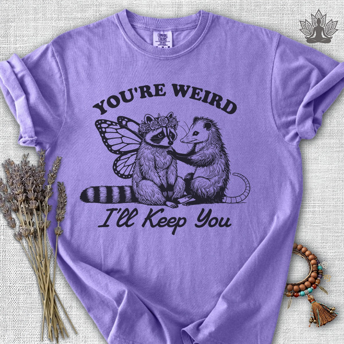 Gift For That Special Weirdo in Your Life Comfort Colors® Tee