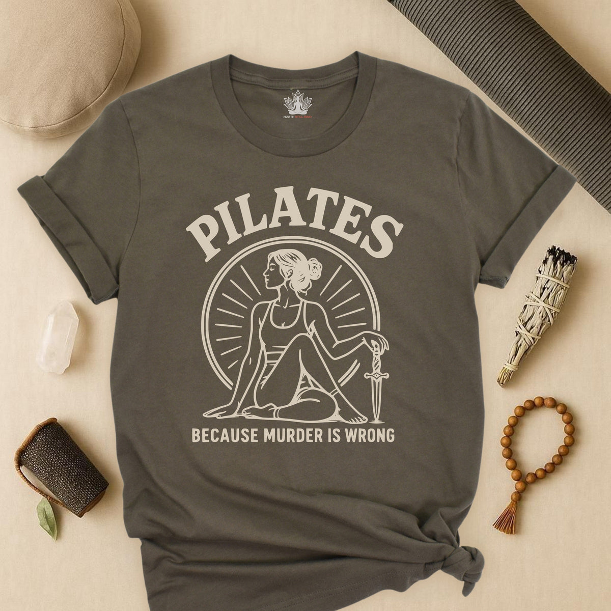 Pilates Because Murder Is Wrong Tee