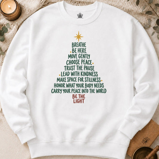 Be The Light Mindfulness Christmas Sweatshirt