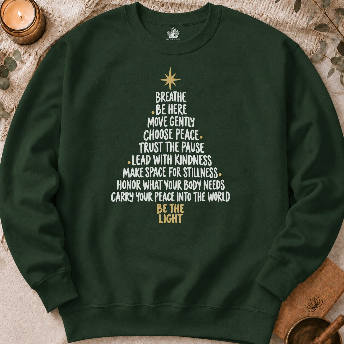 Be The Light Mindfulness Christmas Sweatshirt