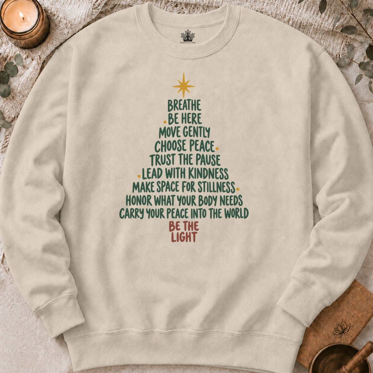 Be The Light Mindfulness Christmas Sweatshirt