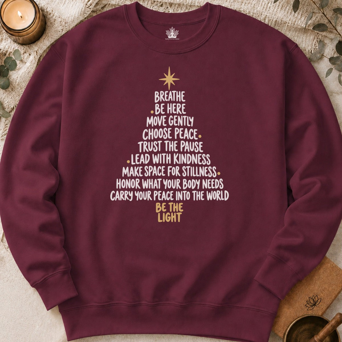Be The Light Mindfulness Christmas Sweatshirt