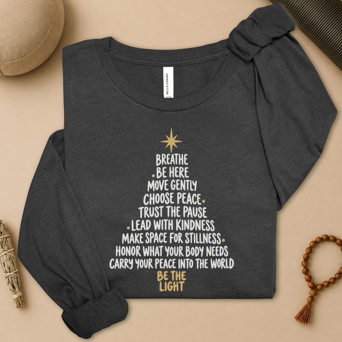 Be The Light Mindfulness Christmas Long Sleeve Tee