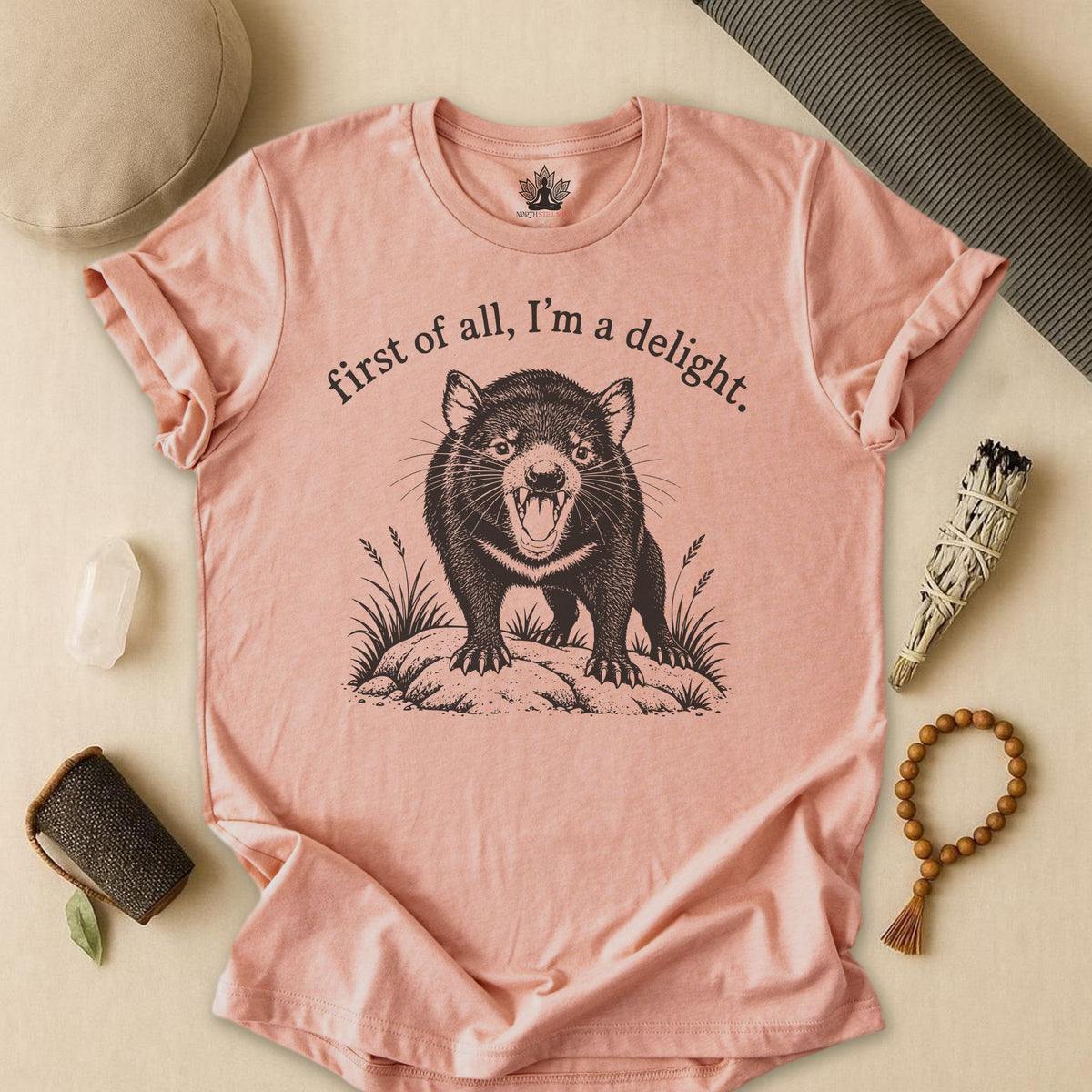First Of All, I'm A Delight Tasmanian Devil Tee