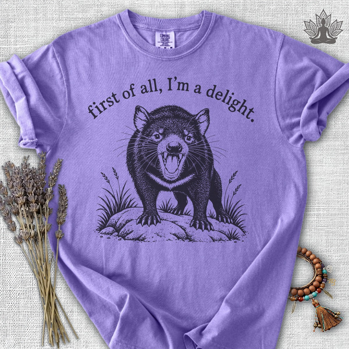 First Of All, I'm A Delight Tasmanian Devil Comfort Colors® Tee
