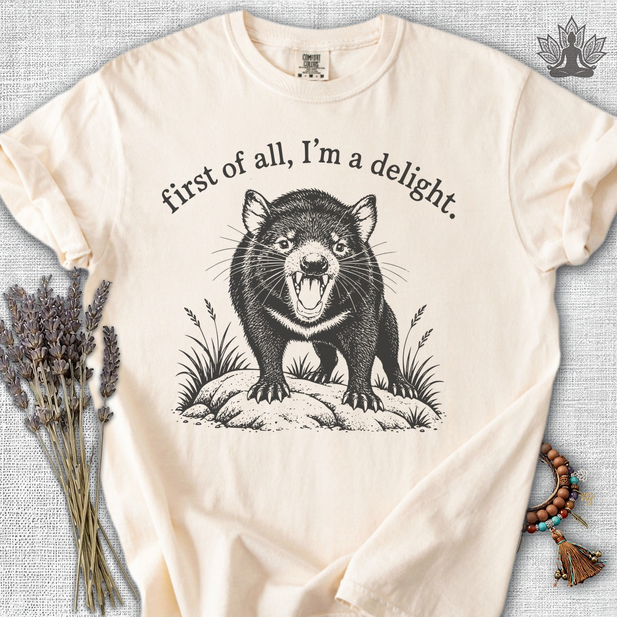 First Of All, I'm A Delight Tasmanian Devil Comfort Colors® Tee