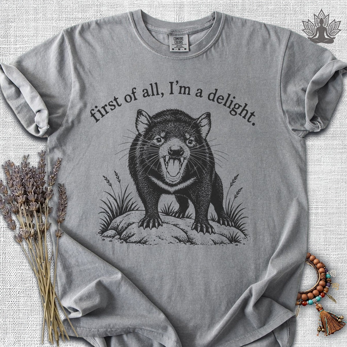 First Of All, I'm A Delight Tasmanian Devil Comfort Colors® Tee