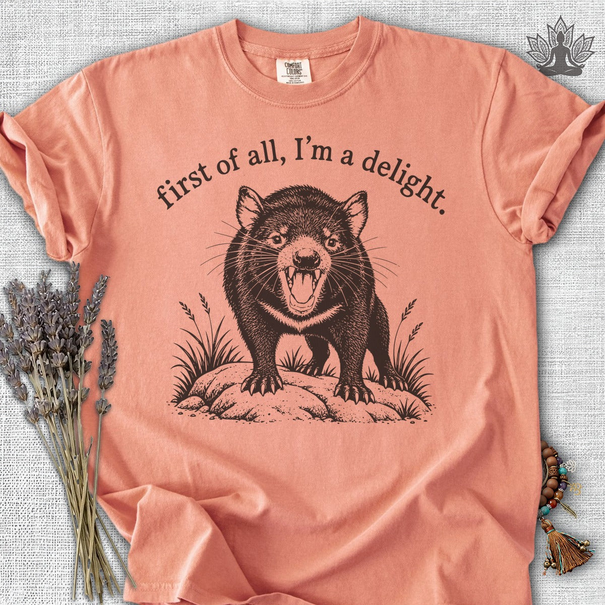 First Of All, I'm A Delight Tasmanian Devil Comfort Colors® Tee