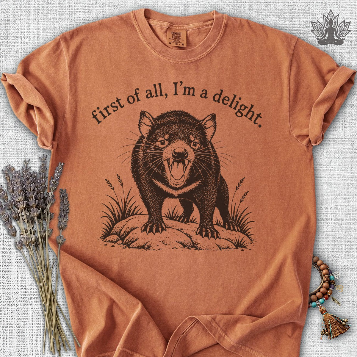 First Of All, I'm A Delight Tasmanian Devil Comfort Colors® Tee