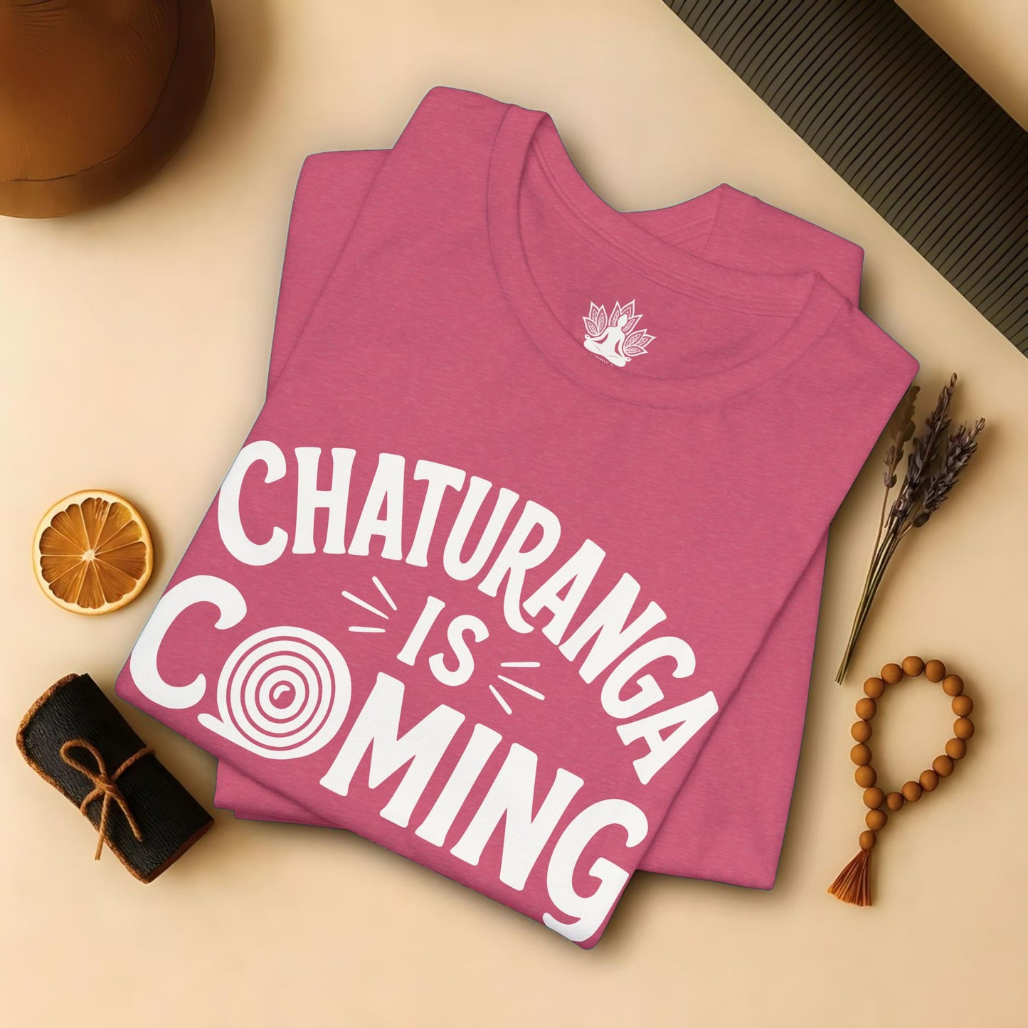 Chaturanga Is Coming Tee
