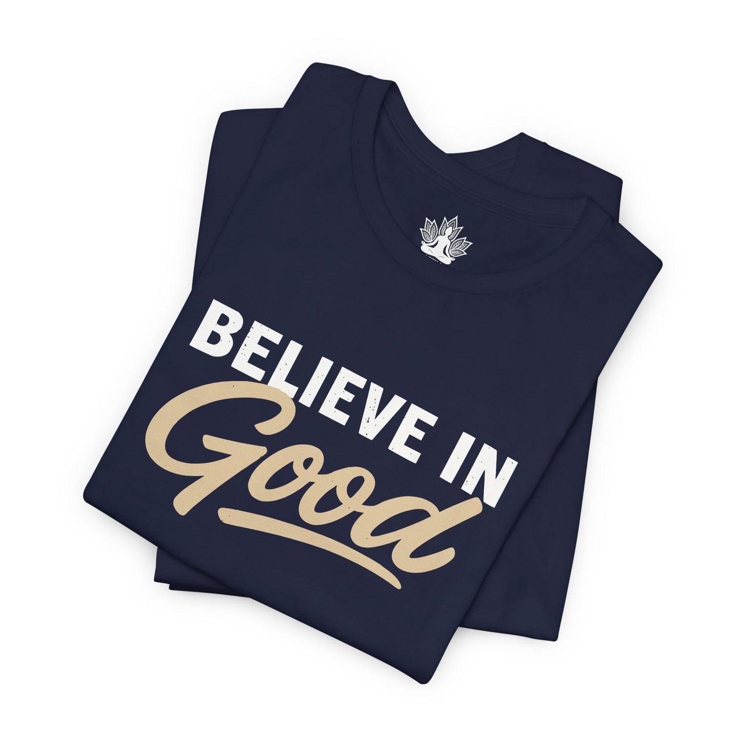 Believe In Good Men Tee