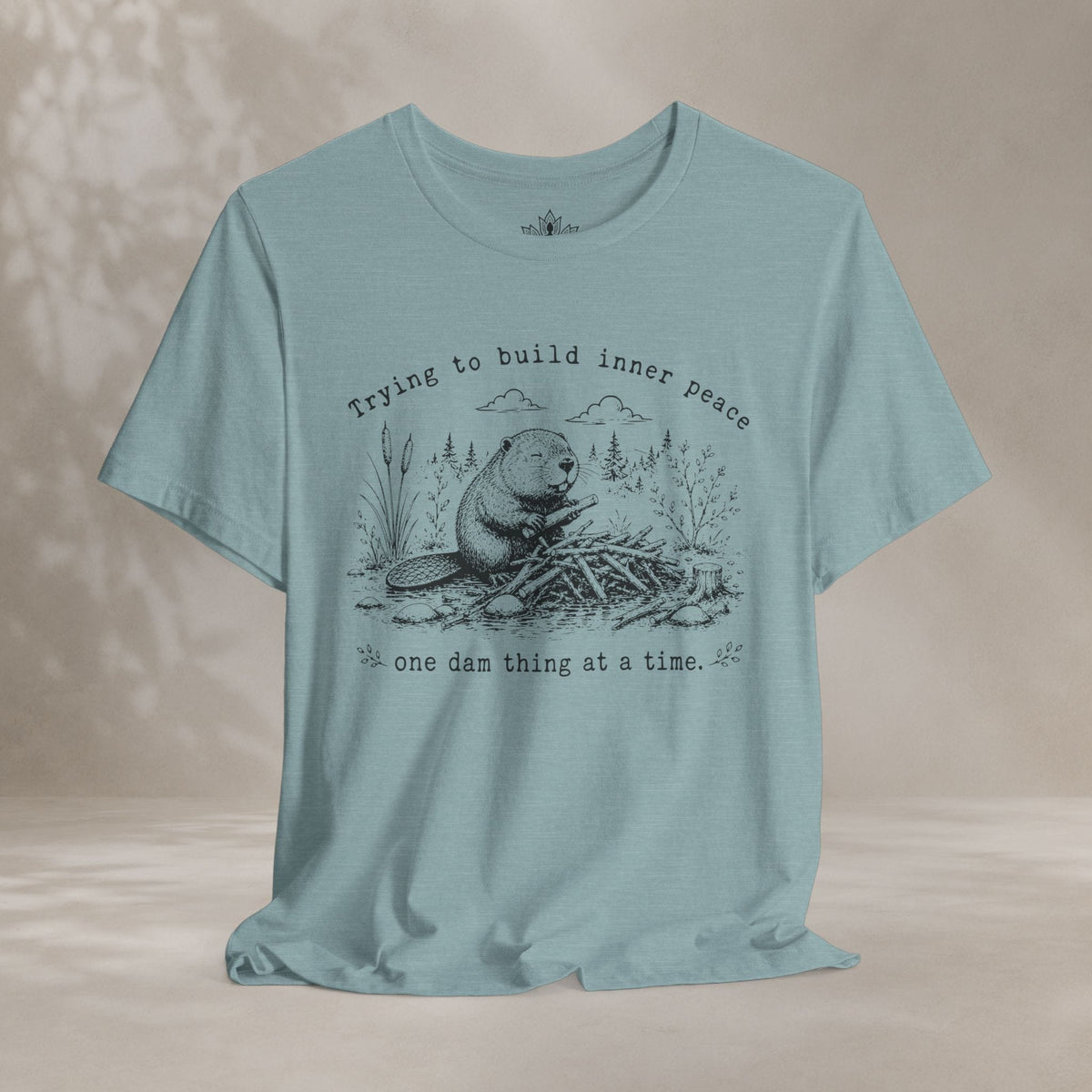 Printify T-Shirt One Dam Thing At A Time Tee One Dam Thing At A Time Tee
