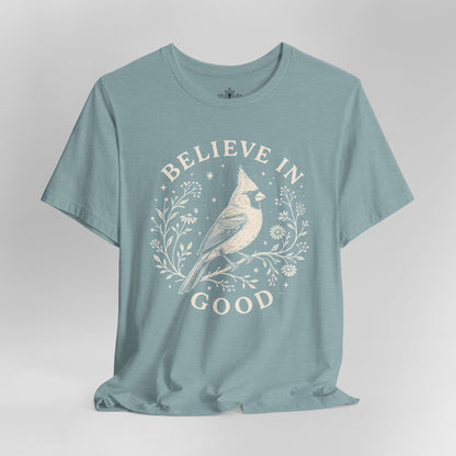 Believe In Good Cardinal Bird Tee