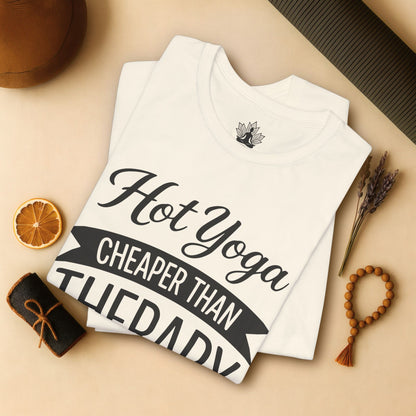 Hot Yoga Cheaper Than Therapy Tee