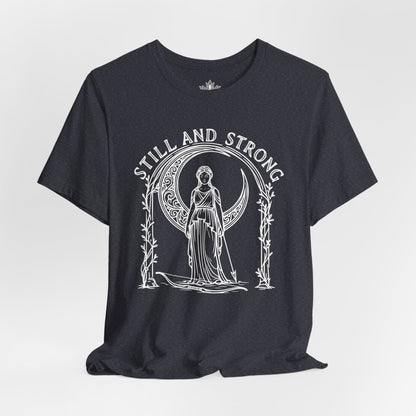 Still and Strong Moon Goddess – Feminine Power Tee