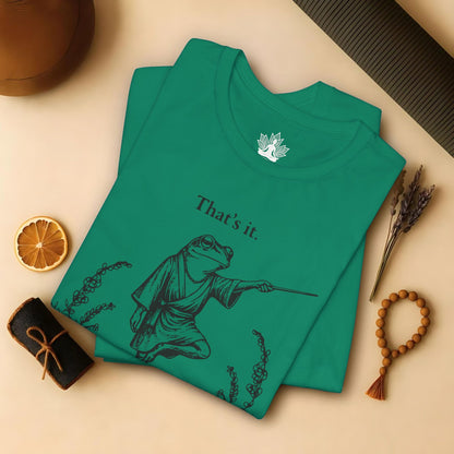 That's It, You're Going To Savasana Tee
