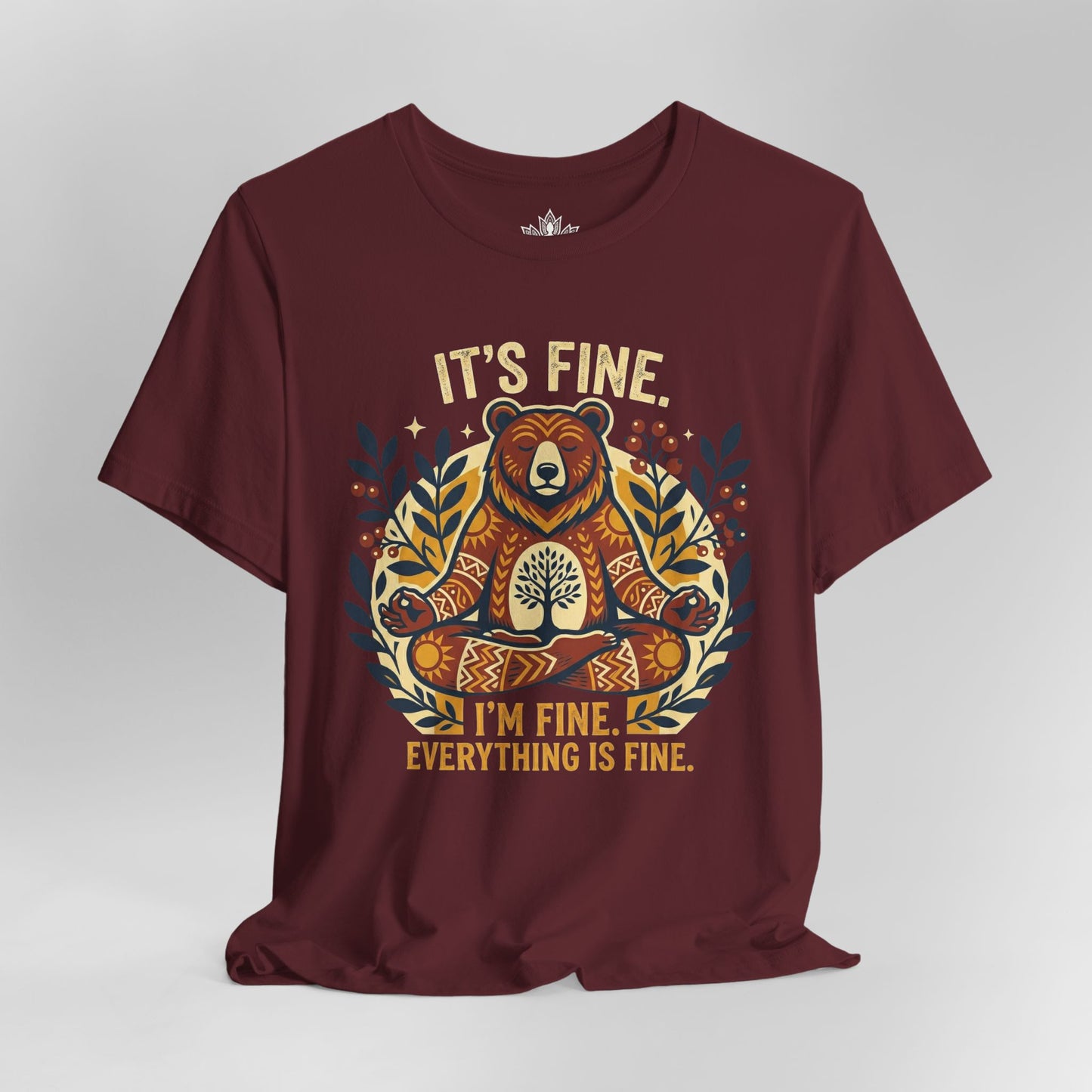 Everything Is Fine Tee