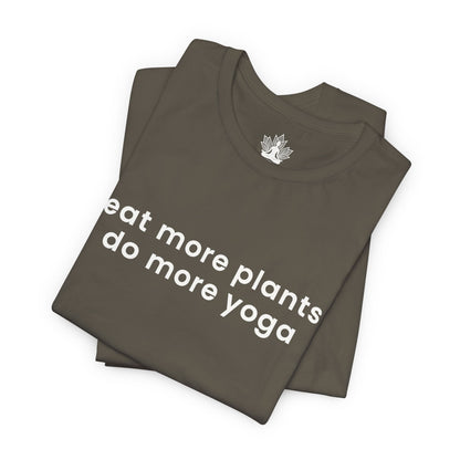 Eat More Plants - Do More Yoga Men Tee