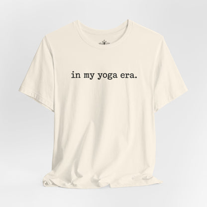 In My Yoga Era Tee