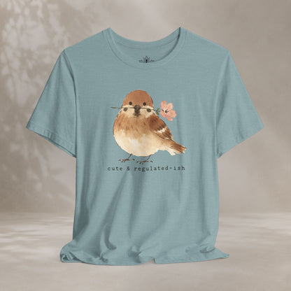 Cute & Regulated-ish Sparrow Tee