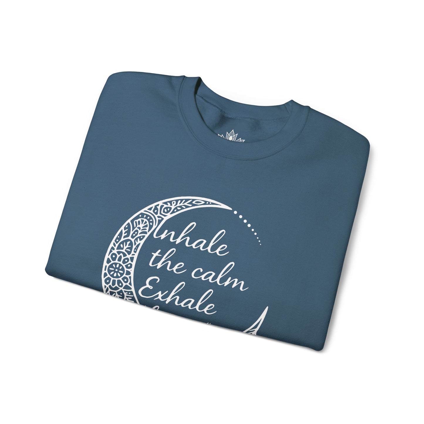 Inhale Calm Exhale Noise - Cozy Sweatshirt