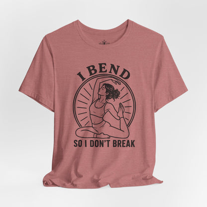 I Bend So I Don't Break Retro Tee