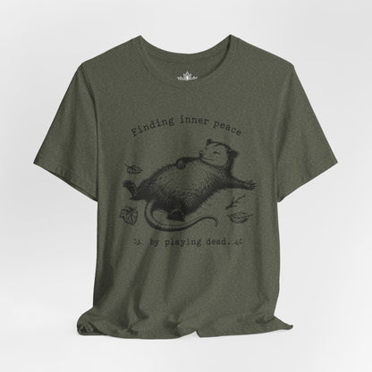 Finding Inner Peace Possum Tee