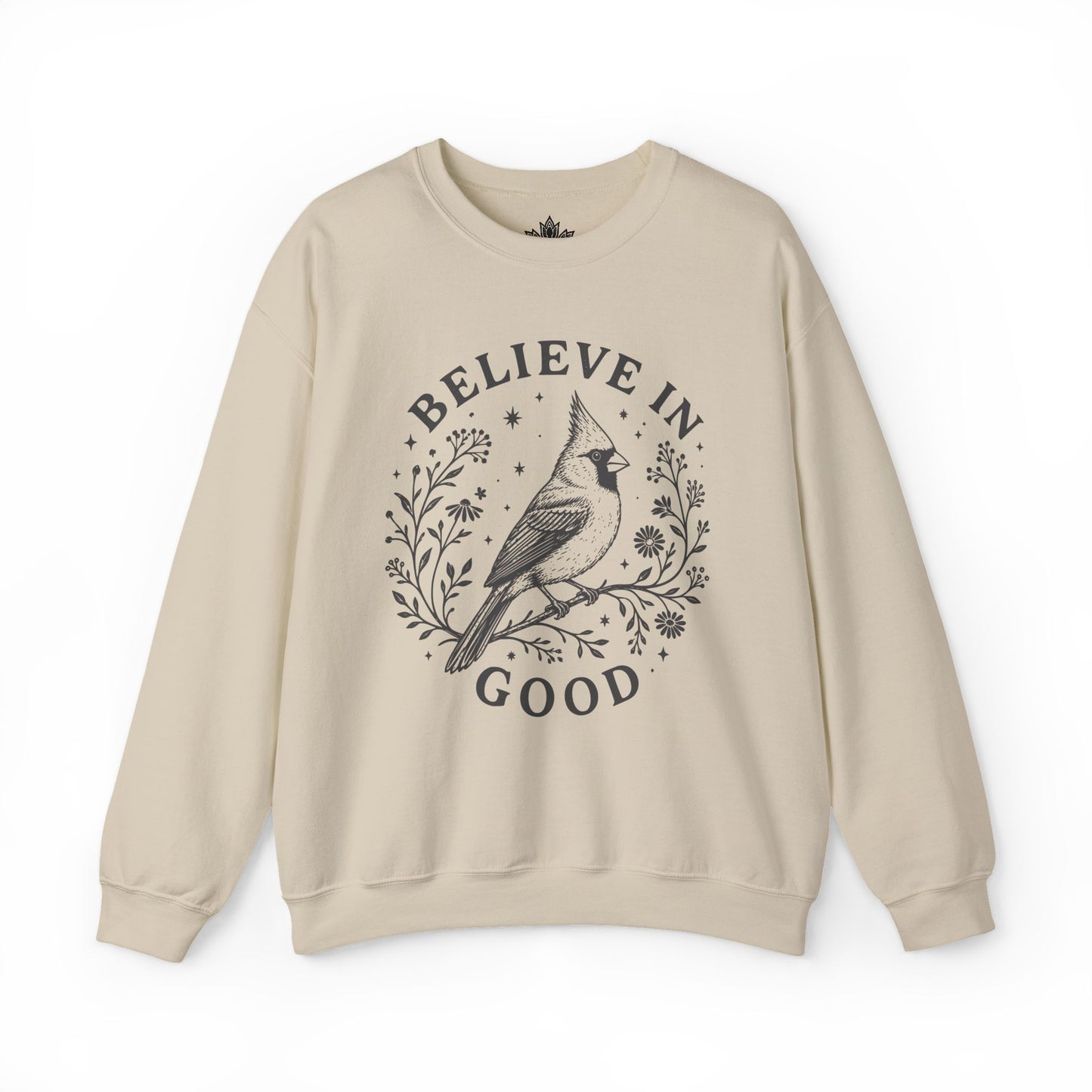 Believe In Good Cardinal Bird Sweatshirt