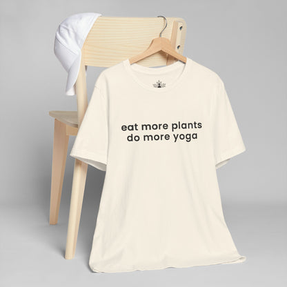Eat More Plants - Do More Yoga Men Tee