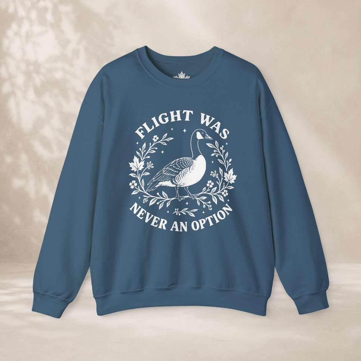 Printify Sweatshirt Flight Was Never An Option Sweatshirt Flight Was Never An Option Sweatshirt