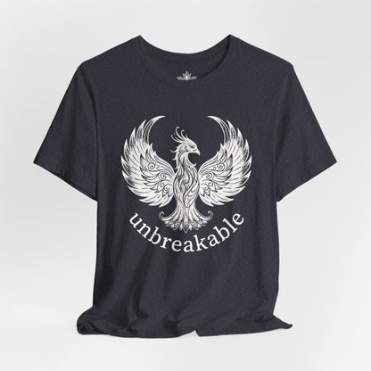Unbreakable Like A Phoenix