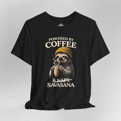 Powered By Coffee & Savasana Tee