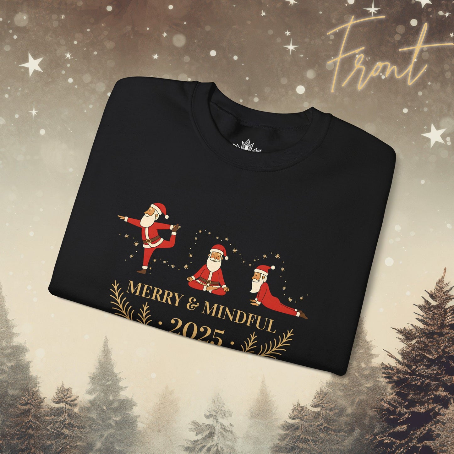 Merry & Mindful - Santa Yoga Poses Funny Holiday Sweatshirt