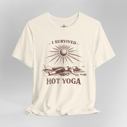 I Survived Hot Yoga Tee