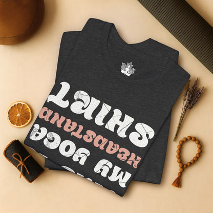 This Is My Yoga Headstand Shirt