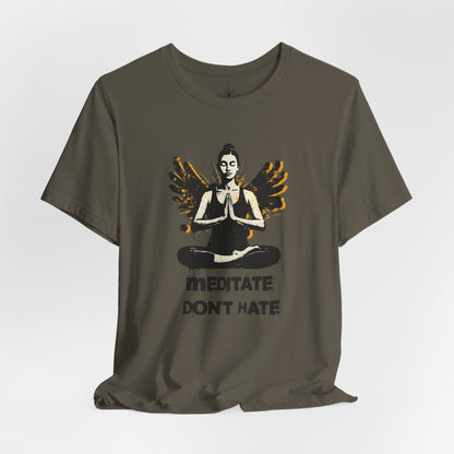 Street Art Meditate Don't Hate Tee