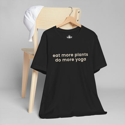 Eat More Plants - Do More Yoga Men Tee