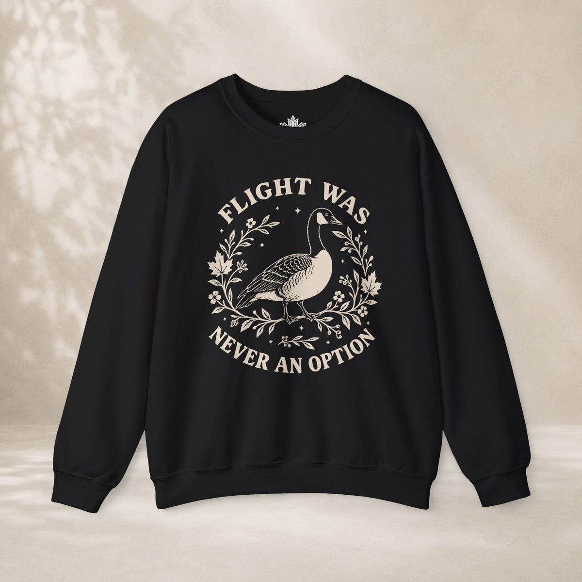Printify Sweatshirt Flight Was Never An Option Sweatshirt Flight Was Never An Option Sweatshirt