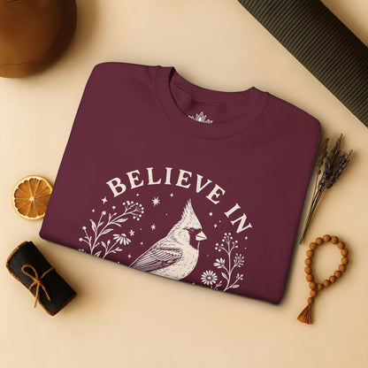 Believe In Good Cardinal Bird Sweatshirt