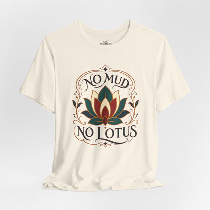 No Mud No Lotus Boho Tee