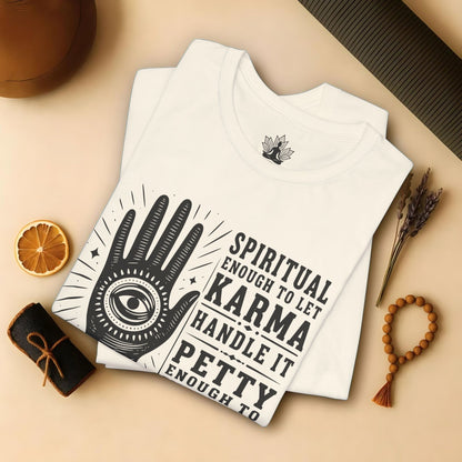 Let Karma Handle It Tee