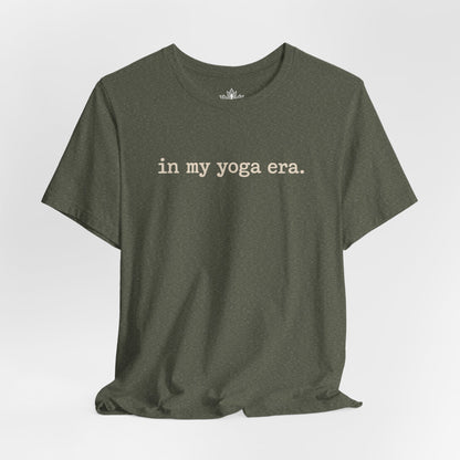 In My Yoga Era Tee