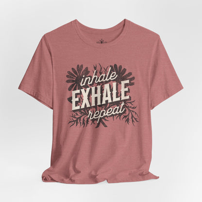 Inhale Exhale Repeat Floral Tee