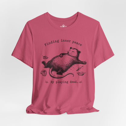 Finding Inner Peace Possum Tee